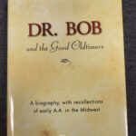 Dr. Bob and the Good Oldtimers