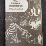 The 12 Traditions Illustrated